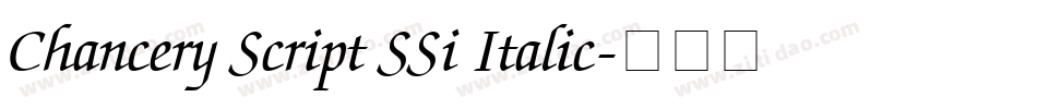 Chancery Script SSi Italic字体转换